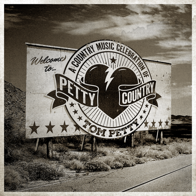 Petty Country: A Country Music Celebration Of Tom Petty (2LP)