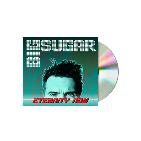 Big Sugar: Eternity Now